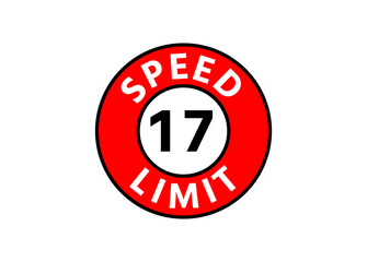 Traffic sign speed limit 17 km h