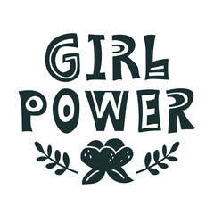 Girl power, motivation phrase. Black hand drawn poster with lettering and flower on white background. Graphic vector illustration, isolated silhouette elements