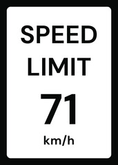 Speed limit 71 kmh traffic sign on white background