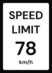 Speed limit 78 kmh traffic sign on white background