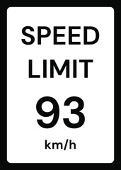 Speed limit 93 kmh traffic sign on white background