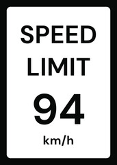 Speed limit 94 kmh traffic sign on white background