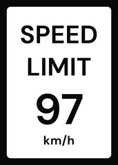 Speed limit 97 kmh traffic sign on white background