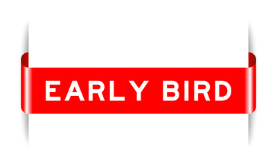 Red color inserted label banner with word early bird on white background