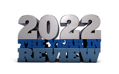 2022 the year in review - a look back
 - obrazy, fototapety, plakaty