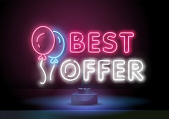 Vector promo badge Best Offer with balloons in Neon style. BEST OFFER neon text. Bright, contrasting background, poster. Neon light control