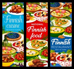 Finnish restaurant cuisine food banners with dishes and meals of Finland, vector. Finnish cuisine blueberry pie and kalya stew with lonikatet and salmon soup, rice porridge with fruits and meatballs