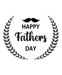 Happy Fathers day SVG file 