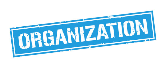 Grunge blue organization word square stamp sign isolated on white background