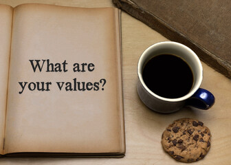 What are your values?