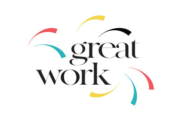 Modern, simple, colorful typographic design of a saying 