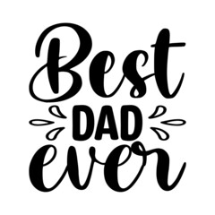 Best Dad Ever Svg