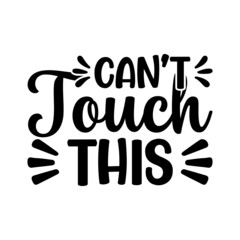 Can't Touch This Svg