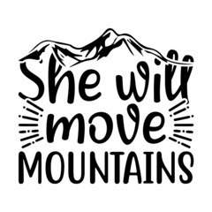 She will move mountains Svg