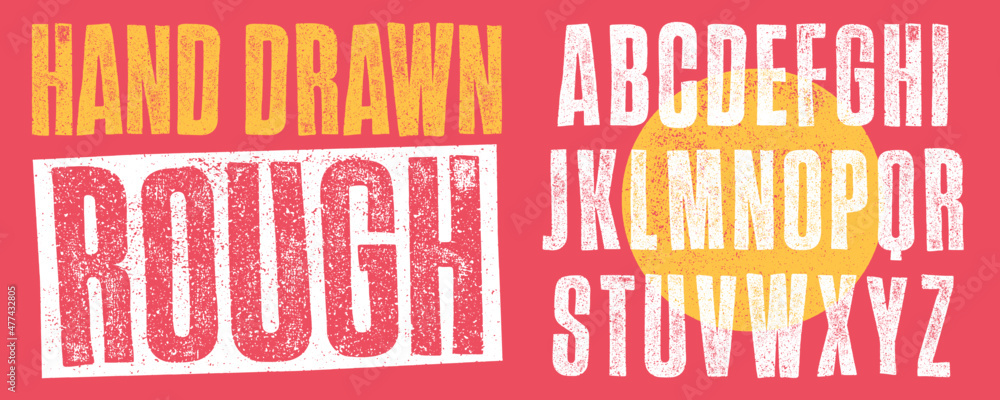 Fototapete hand drawn rough font. individually textured characters with a rough inked letterpress print texture