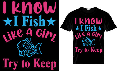 Fishing T shirt Design - Hunting T shirt Design - Used for T-shirt and Textile Print, Mug, Greeting Card and Funny Gifts Design