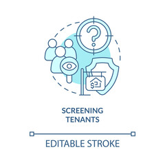 Screening tenants turquoise concept icon. Property manager job abstract idea thin line illustration. Isolated outline drawing. Editable stroke. Roboto-Medium, Myriad Pro-Bold fonts used
