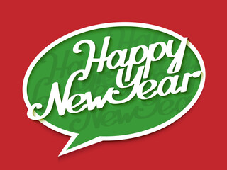 Happy New Year banner with calligraphic inscription in comic speech bubble. Vector illustration made in paper cut out style.