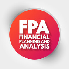 FPA - Financial Planning and Analysis acronym, business concept background