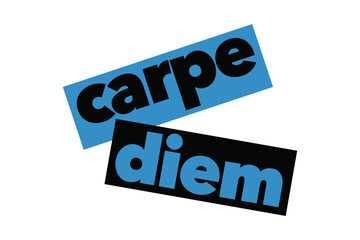 Modern, simple, bold typographic design of a saying 