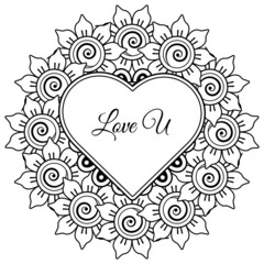 Mehndi flower with frame in shape of heart. decoration in ethnic oriental, doodle ornament.