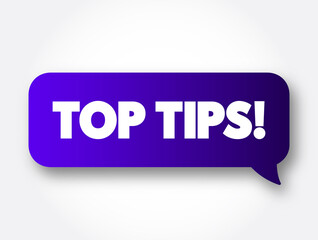 Top Tips text message bubble, concept background