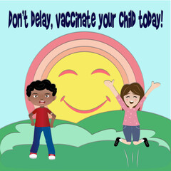 Vaccinate Your Child Today