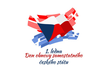 Translation: January 1, Day of the Restoration of the Independent Czech State vector illustration. Suitable for greeting card, poster and banner. 