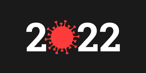 2022 and coronavirus - covid-19 pandemic, epidemic, outbreak in the year. Vector illustration isolated on white.