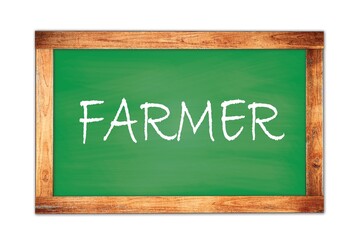 FARMER text written on green school board.