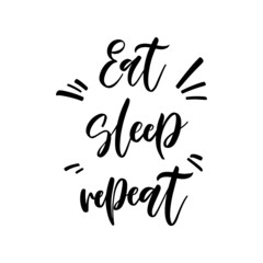 Eat sleep repeat - quote for homemade products and shops. Vector badge, label. Vector Illustration on a white background