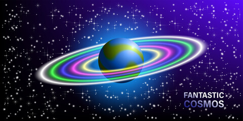 Shining wide space poster. 3D planet with bright luminous colored rings in the style of Saturn against the background of the starry sky and the inscription Fantastic Cosmos