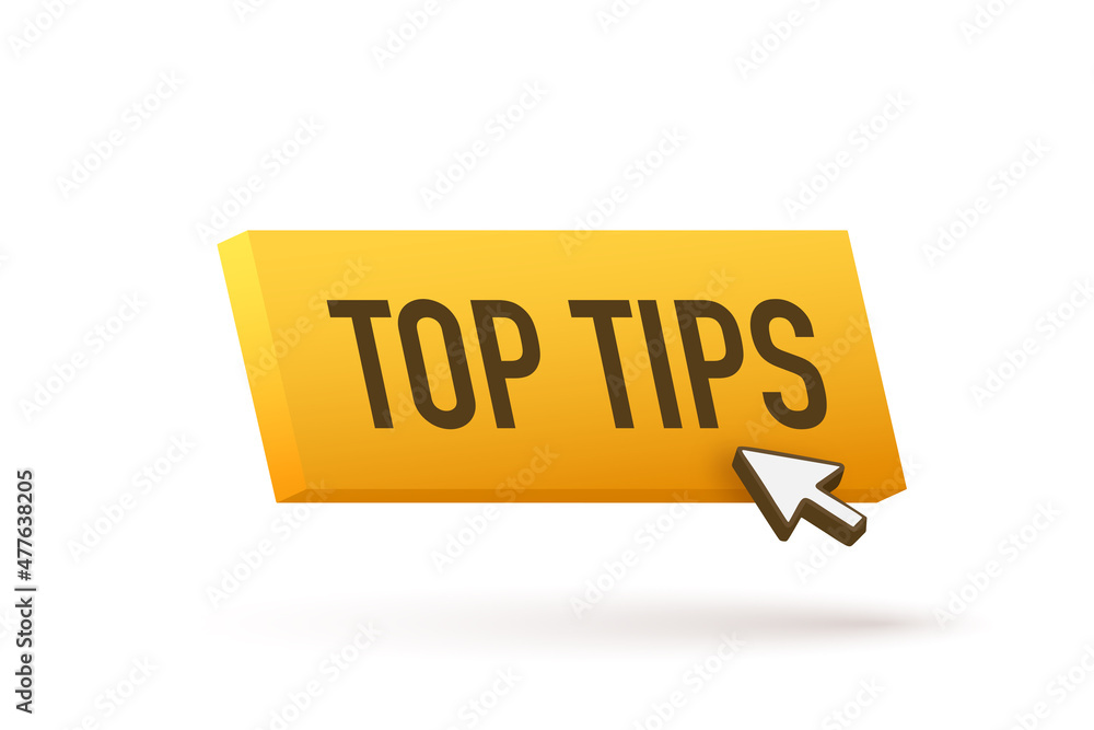 Poster push button with text top tips. vector illustration.