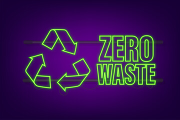 Green zero waste neon sign. Vector logo illustration. Doodle vector illustration.