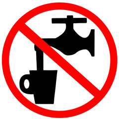 not allowed to drink tap water prohibition road sign isolated on transparent Background.