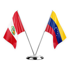 Two table flags isolated on white background 3d illustration, peru and venezuela