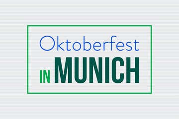 Oktoberfest in Munich typography text poster, banner,  sticker,  and t-shirt vector design.  