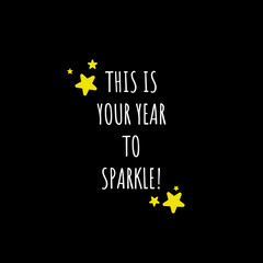 This is your year to sparkle