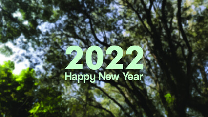2022 sign with blurred green tree branches background vector. Happy New Year 2022 nature design. Perfect for template event celebration, banner, decoration and invitation.
