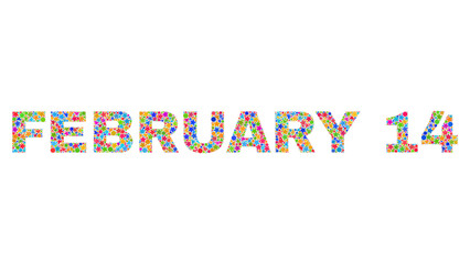 FEBRUARY 14 text with bright mosaic flat style. Colorful vector illustration of FEBRUARY 14 text with scattered star elements and small dots. Festive design for decoration titles.