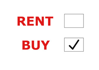 Texts Buy and Rent with check boxes on their sides. Two different choices of lifestyle in the millennial era.