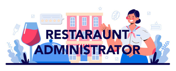 Restaurant administrator typographic header. Caffe employees. People