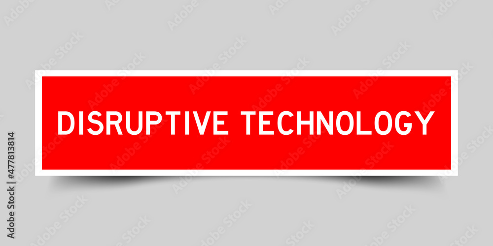 Canvas Prints Sticker label with word disruptive technology in red color on gray background