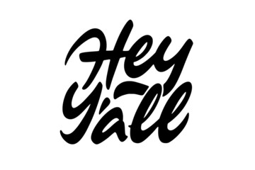 Hey Yall vector lettering