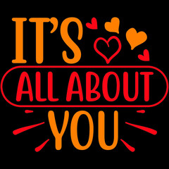IT’S  ALL ABOUT YOU SVG DESIGN VECTOR FILE