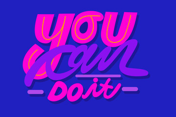 you can do it lettering