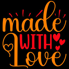 Made WITH LOVE SVG DESIGN VECTOR FILE