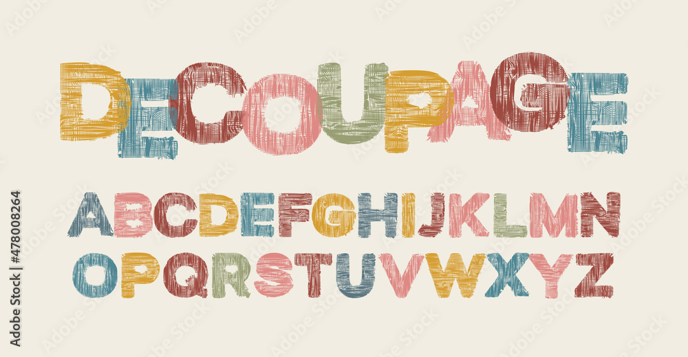 Poster decoupage lettering in colored letters and the english alphabet with a textile texture. vector set o