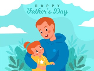 Hugs father day. Happy dad with little daughter, family embrace, loving people holiday, greeting card or festive banner design, girl and man with congratulate text vector concept