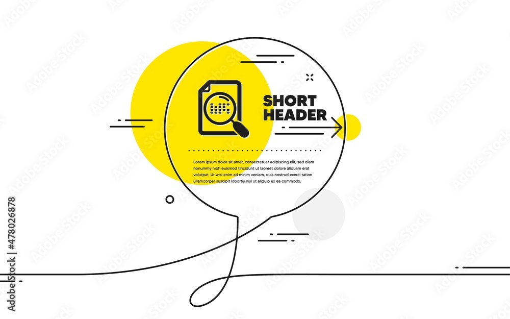Poster search file icon. continuous line chat bubble banner. find document sign. magnify glass. search file